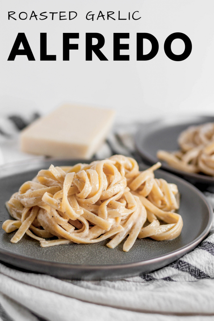 Roasted Garlic Alfredo will quickly become your go to weeknight meal. Garlicky, cheesy, nutty and done in less than 30 minutes.