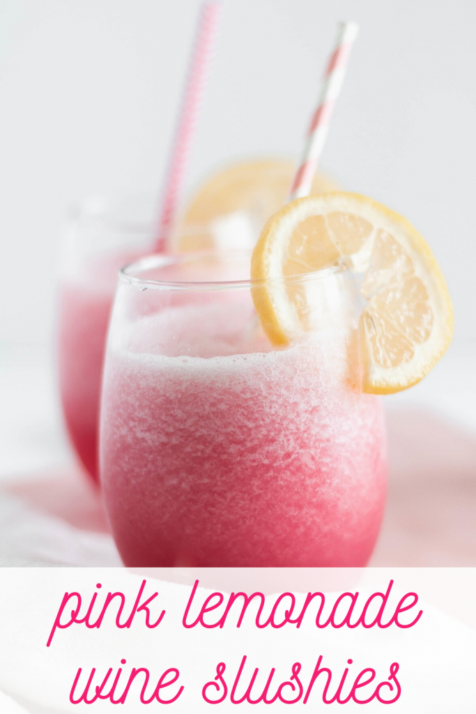 Whip up a batch of Pink Lemonade Wine Slushies for your next girls night or outdoor barbecue. So zippy and refreshing on hot summer days and nights.