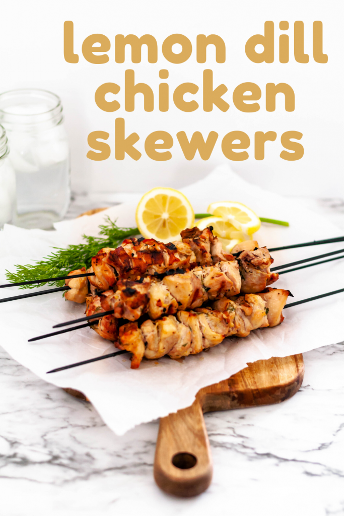 Lemon Dill Chicken Skewers are super simple weeknight meal to throw on the grill. Chicken marinated in lemon juice and zest, fresh dill, garlic, salt and pepper. Packed full of citrusy flavor.