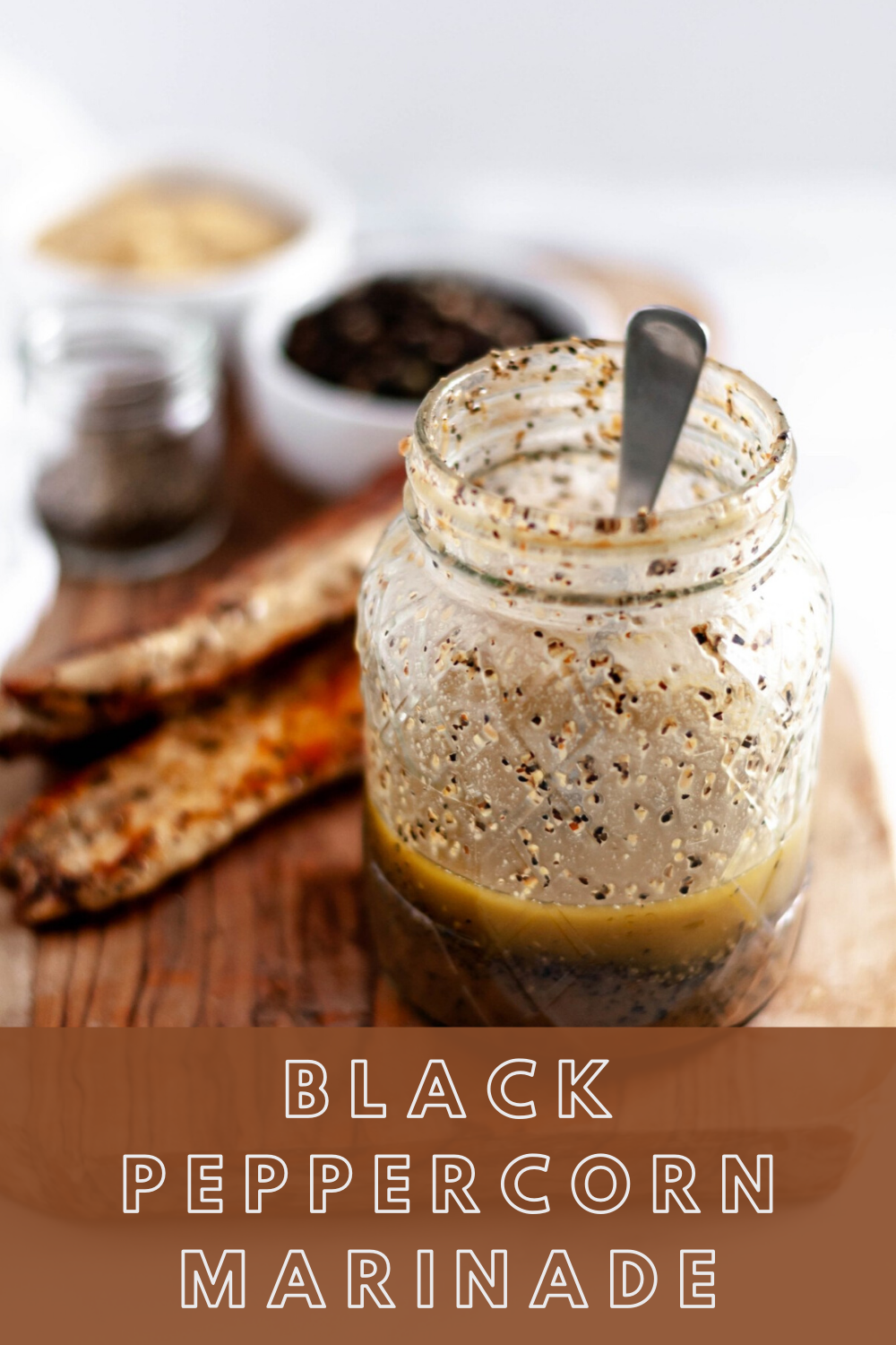 Black Peppercorn Marinade Meg's Everyday Indulgence
